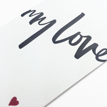 'My Love' Letterpress Valentine's Day Card, 4 of 4