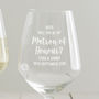 Personalised ‘Be My Matron Of Honour?’ Glass, thumbnail 6 of 10