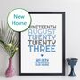 Personalised New Home Date Print With Message, thumbnail 11 of 12