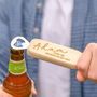 Personalised Message Wooden Bottle Opener, thumbnail 2 of 5