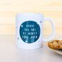 Personalised 'Daddy You Are My World' Mug, thumbnail 2 of 4