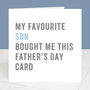 From Your Favourite Son Father's Day Card, thumbnail 1 of 6