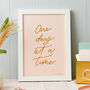 Personalised One Day At A Time Art Print, thumbnail 2 of 5