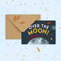 'Over The Moon' Greetings Card, thumbnail 1 of 2