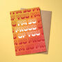 So Proud Of You Greeting Card, thumbnail 1 of 4