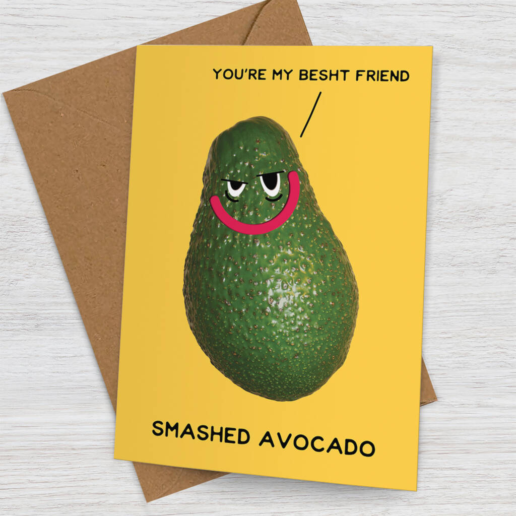 'Smashed Avocado' Funny Birthday Card