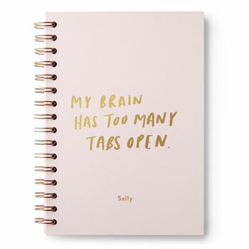 Too Many Tabs Open Hardback Personalised Notebook, 6 of 8