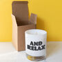 And Relax Natural Soy Candle, thumbnail 2 of 2
