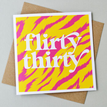 Flirty Thirty 30th Birthday Card, 2 of 2