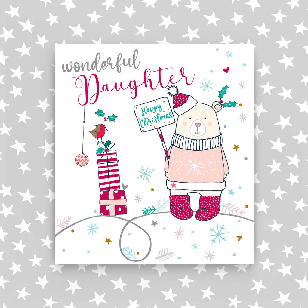 Christmas Card For Daughter By Molly Mae®