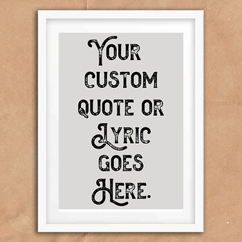 Personalised Vintage Quote Typography Print, 5 of 5