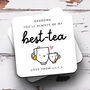 Personalised Mug 'Grandma Always Be My Best Tea', thumbnail 2 of 2