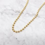 18ct Gold Plated Ball Chain Choker Necklace, thumbnail 1 of 6