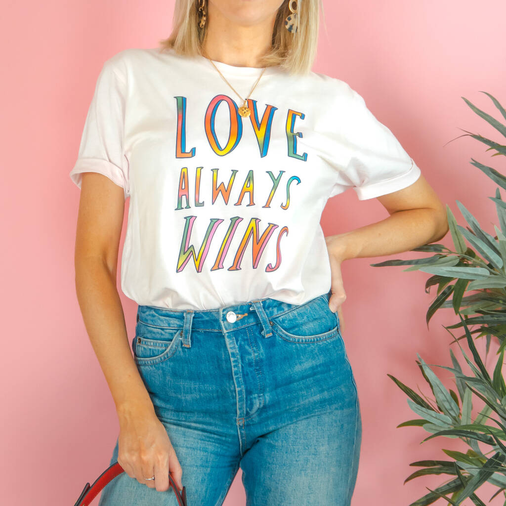 love always wins t shirt next
