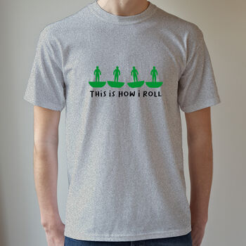 This Is How I Roll Flick Football T Shirt, 3 of 8