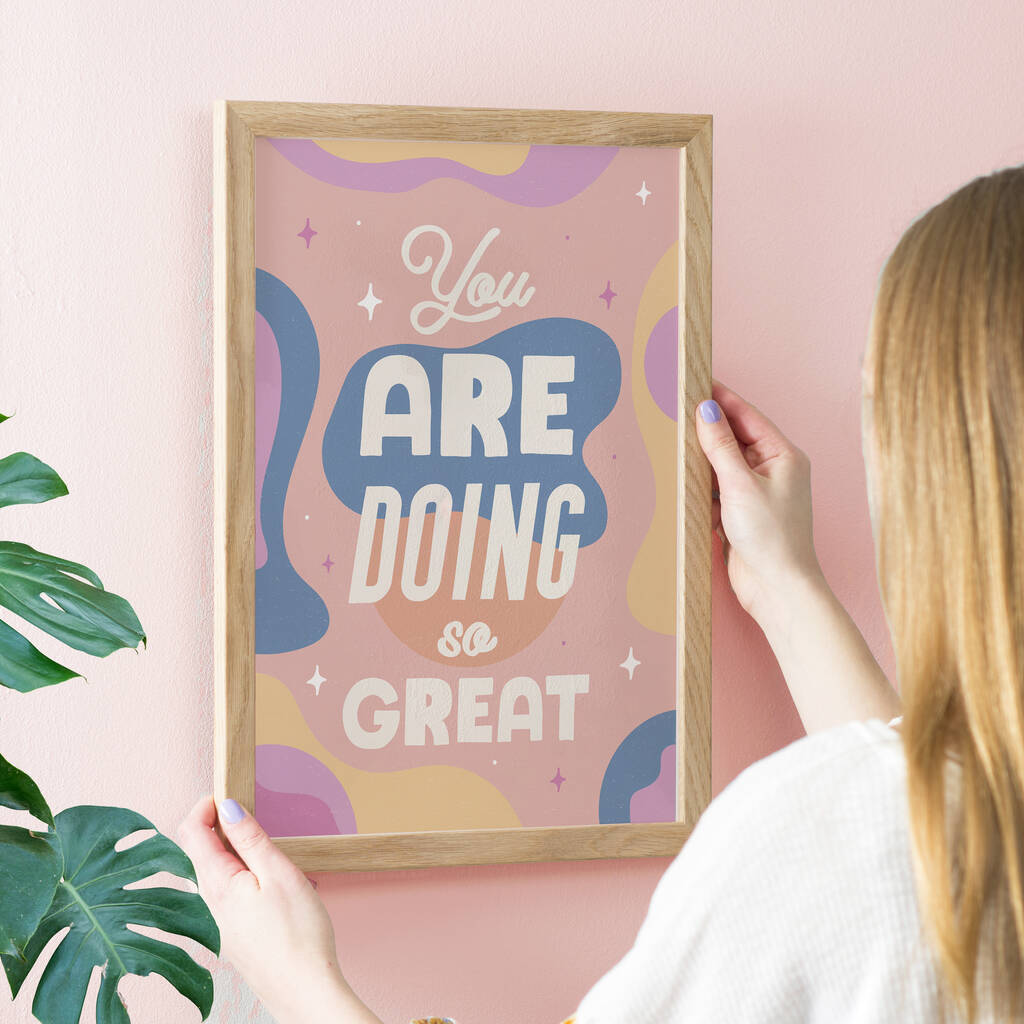 Encouraging 'You Are Doing So Great' Typography Print, 1 of 5