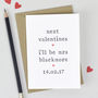 'Next Valentine's' Valentine's Day Card, thumbnail 5 of 6