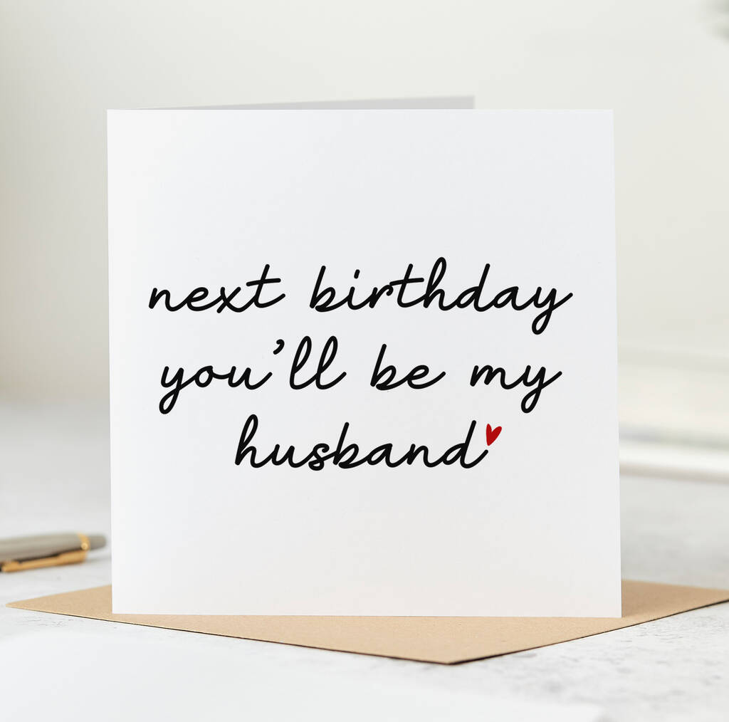 'Next Birthday Be My Husband' Card By Arrow Gift Co