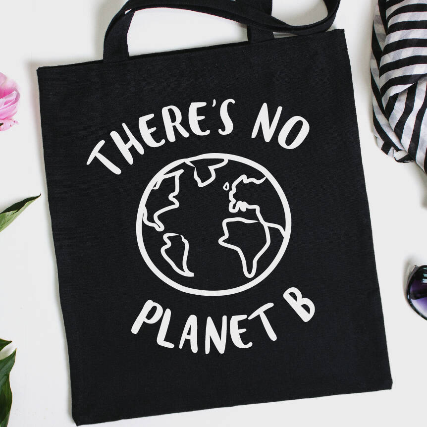 No Planet B Tote Bag By Pink And Turquoise | Notonthehighstreet.com