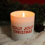 Holly Jolly Christmas Scented Natural Wax Candle, thumbnail 1 of 6