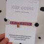 Keep Going Wristband With Personalisation, thumbnail 1 of 5