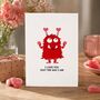 Funny Heart Monster Valentine’s Card, thumbnail 4 of 6