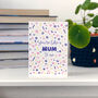 Mothers Day Card 'You're Like A Mum To Me', thumbnail 2 of 4