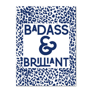 Badass And Brilliant Slogan Leopard Wall Art Print, 2 of 4