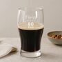 Personalised 80th Birthday Gift Pint Glass, thumbnail 1 of 12