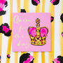 Queen For The Day Greetings Card, thumbnail 2 of 2