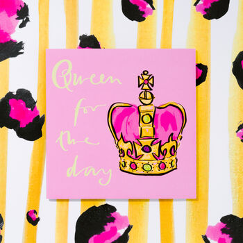 Queen For The Day Greetings Card, 2 of 2
