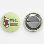 Naughty Xmas Badge 'Well Hung', thumbnail 3 of 5