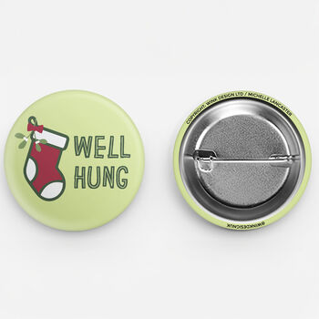 Naughty Xmas Badge 'Well Hung', 3 of 5