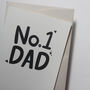 No.One Dad Fathers Day Card, thumbnail 1 of 8