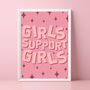 Girls Support Girls Feminist Print, thumbnail 1 of 5