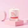 Funny Birthday Gift Soy Candle Happy Birthday Sugar Tits, thumbnail 1 of 2