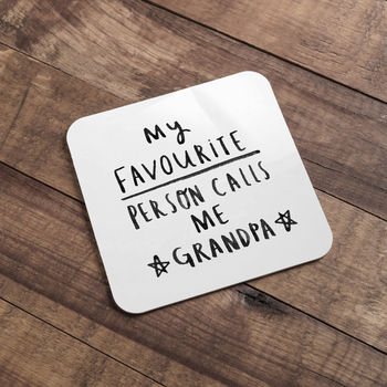 'My Favourite People Call Me Grandad / Grandpa' Coaster, 9 of 9