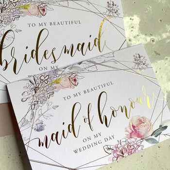 Gold Foil To My Bridesmaid Card | Pen Florals, 2 of 4