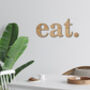 Eat. Wall Decor, thumbnail 1 of 4