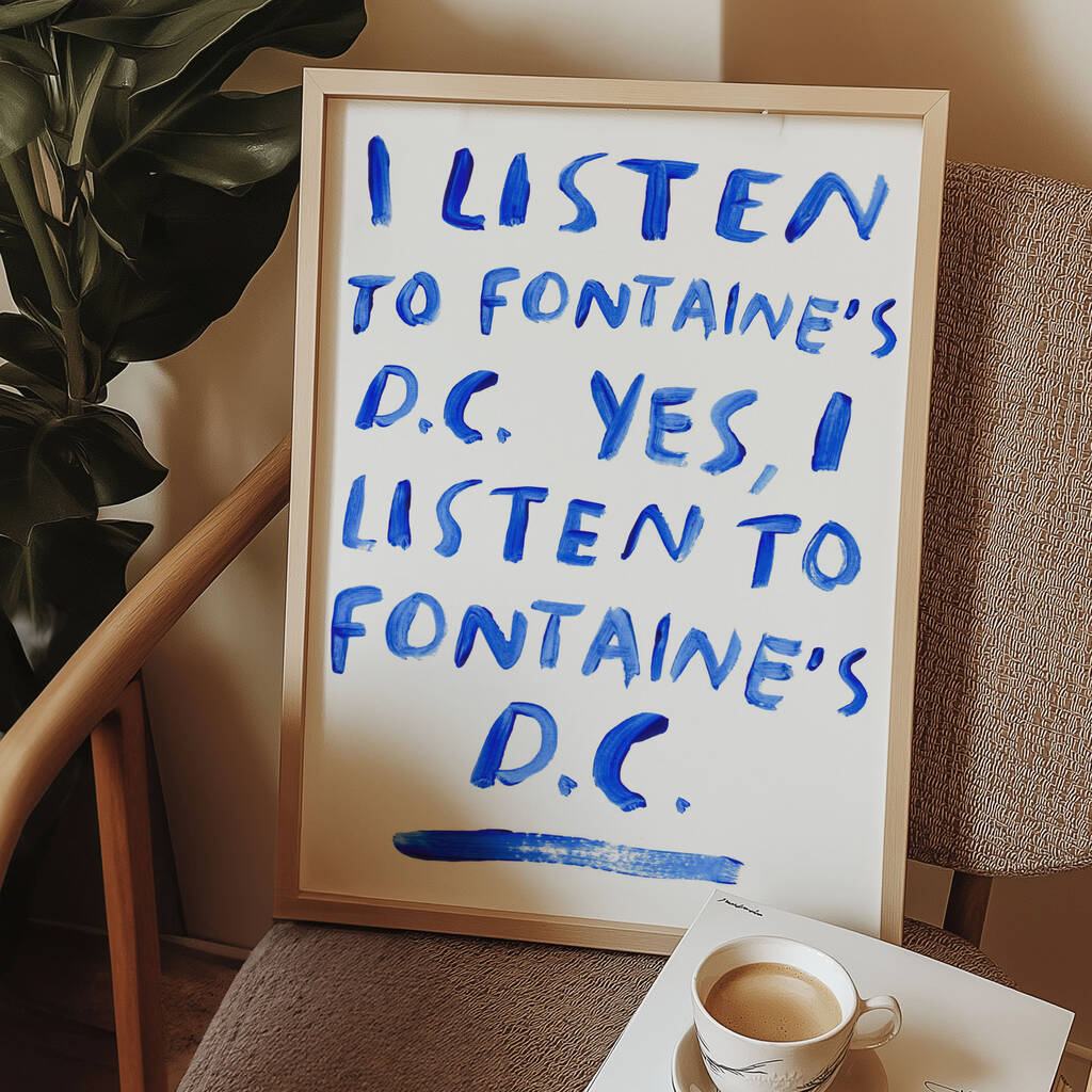 I Listen To Fontaine's D.C, 1 of 4
