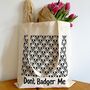 Badger Tote Bag. Don't Badger Me. Shopping Bag, thumbnail 1 of 4
