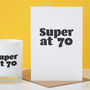 Super At 70th Birthday Fragranced Soy Candle, thumbnail 2 of 3
