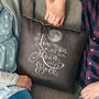 'I Love You To The Moon And Back' Personalised Cushion, thumbnail 1 of 5