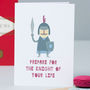 'Prepare For The Knight Of Your Life' Card, thumbnail 4 of 5