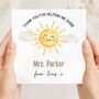Teacher Thank You Card, Sunshine Key Worker Appreciation End Of Term Gift, thumbnail 1 of 2