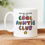 Cool Auntie Club Mug, thumbnail 1 of 4