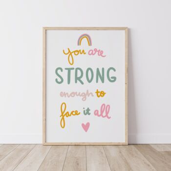 You Are Strong Enough Motivational Art Print, 3 of 4