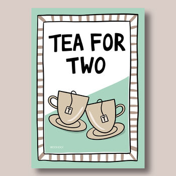Tea For Two Print Three Colour Options, 7 of 11