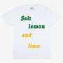 Salt Lemon And Lime Women’s Slogan T Shirt, thumbnail 4 of 4