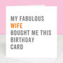 Personalised From Your Wife Birthday Card, thumbnail 2 of 4